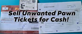 Selling pawn tickets and ways to pay back their financial loans